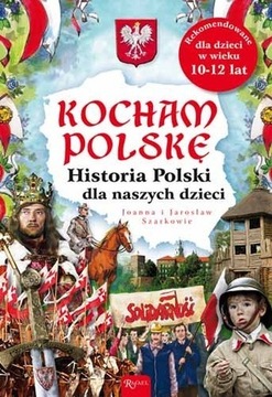 Atlas historyczny "Kocham Polskę" 
