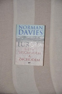 N. Davis - Europa między Wschodem a Zachodem 