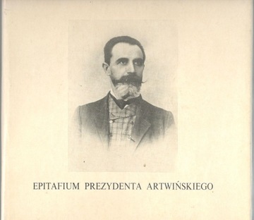 Epitafium Prezydenta Artwińskiego
