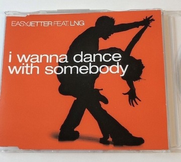 Easyjetter Feat. LNG - I Wanna Dance With Somebody