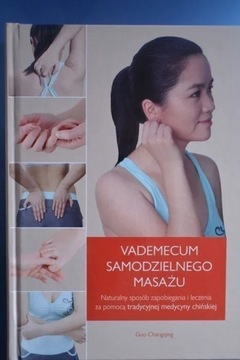 Vademecum samodzielnego masażu (akupresura)