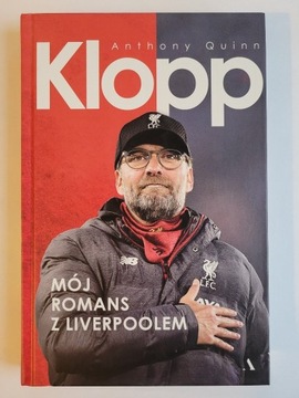 Klopp. Mój Romans Z Liverpoolem Anthony Quinn