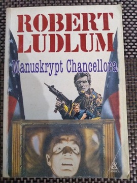 Robert Ludlum - Manuskrypt Chancellora