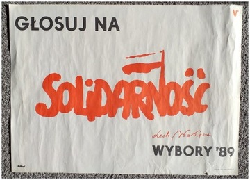 PRL - plakaty wyborcze Solidarność Lech Wałęsa