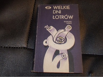 R.HANKE - WIELKIE DNI ŁOTRÓW