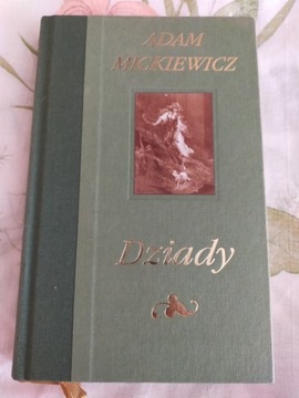 Dziady - Adam Mickiewicz 