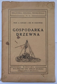 Gospodarka Drzewna 1935r.