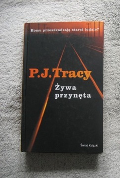 P. J. Tracy Żywa przynęta