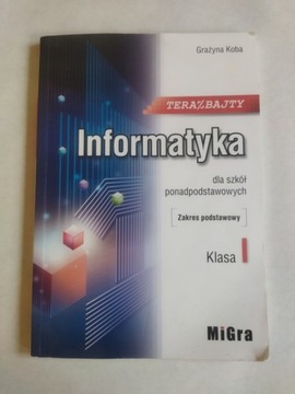 TERAZ BAJTY INFORMATYKA 1 LO PODRĘCZNIK PODSTAWOWY