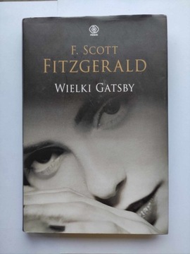 F. Scott Fitzgerald - Wielki Gatsby