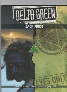 Delta Green - Jack Frost