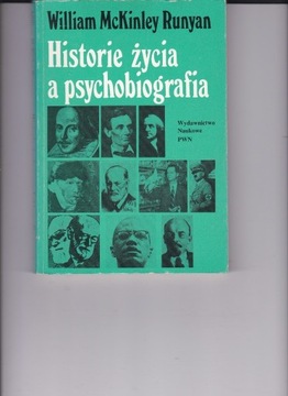 Runyan Historie życia a psychobiografia