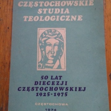 "Częstochowskie studia teologiczne" Księga pamiąt.
