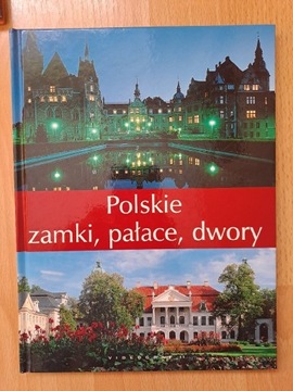 Polskie zamki, pałace, dwory