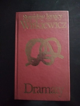 Dramaty- Stanisław Ignacy Witkiewicz 