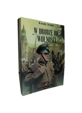 W drodze do wolności - Kamil Sobik