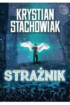 Strażnik K.Stachowski