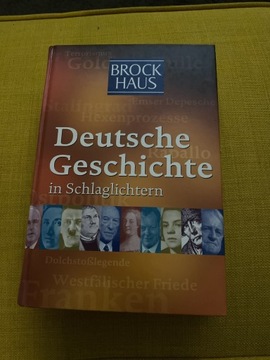 Deutsche Geschichte in Schlaglichtern