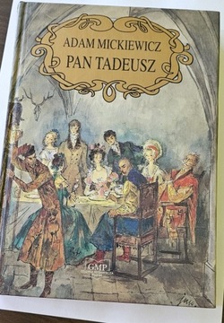 "Pan Tadeusz" Adama Mickiewicza