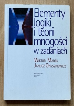 Elementy logiki i teorii mnogości w zadaniach