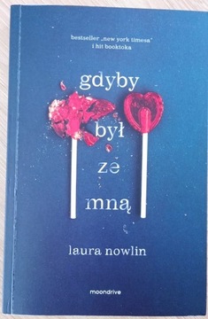 Laura Nowlin "Gdyby był ze mną"