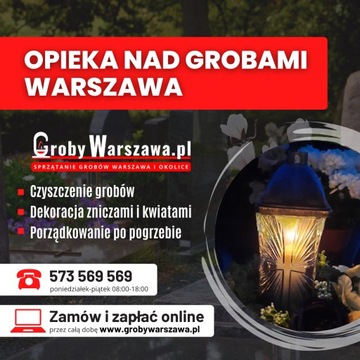 Opieka nad grobami Warszawa, sprzątanie grobów