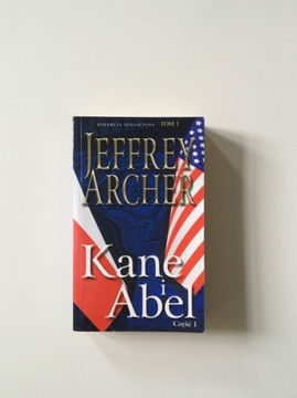 Kane i Abel” Jeffrey Archer cz. 1