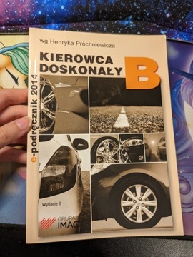 Książka do nauki jazdy kat B Kierowca doskonały