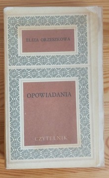Opowiadania  Eliza Orzeszkowa 