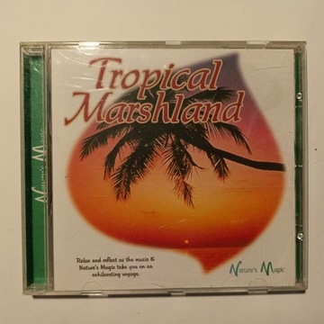 Tropical Marshland - Muzyka relaksacyjna CD