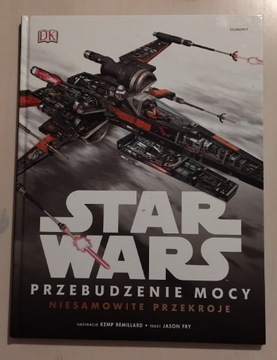 Star Wars Przebudzenie Mocy Niesamowite Przekroje 