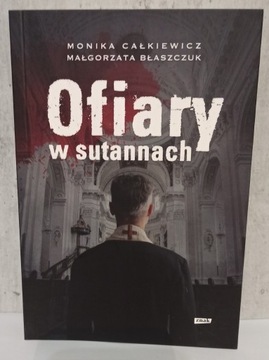 Ofiary w sutannach Całkiewicz Błaszczuk sprawy 