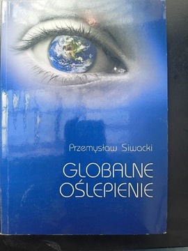 Globalne oślepienie, Przemysław Siwacki