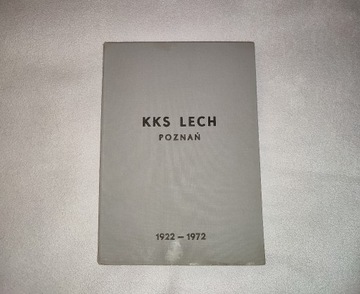 Książka KKS Lech Poznań 1922 - 1972