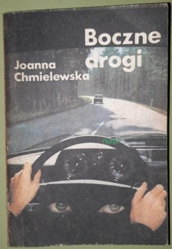 Boczne Drogi - Chmielewska J. wyd. II, KAW 1989 r.