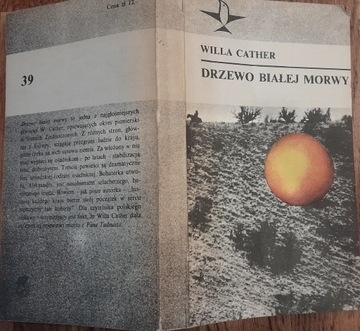 Willa Cather Drzewo białej morwy