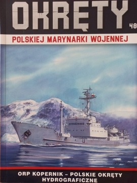 Okręty Polskiej Marynarki Wojennej TOM 48