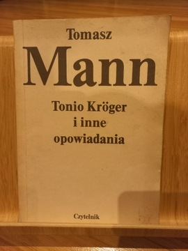 Tonio Kroger i inne opowiadania Tomasz Mann