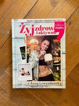 Anna Lewandowska - Zyj zdrowo i aktywnie