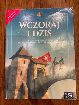 Wczoraj i dziś. Klasa 4.