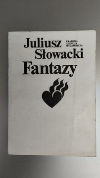 Juliusz Słowacki "Fantazy"