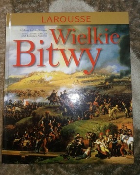 Wilekie Bitwy , Larousse  stan bdb