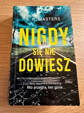 S.R. Masters - Nigdy się nie dowiesz