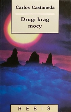 Carlos Castaneda - Drugi krąg mocy