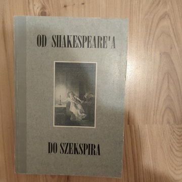 Książka Od Shakespeare'a do Szekspira Ciechowicz