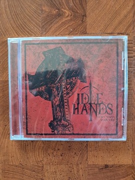 Idle Hands Don't Waste Your Time FIRST PRESS