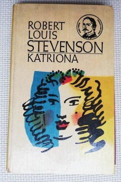 Katriona. Robert Louis Stevenson 