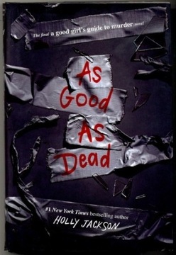 As Good As Dead - Holly Jackson 2021 r. 