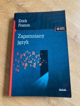 Zapomniany język. Erich Fromm