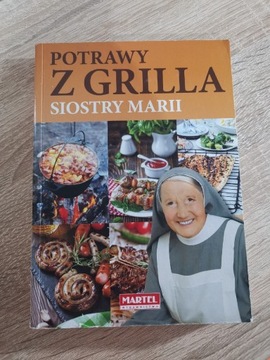 Książka, potrawy z grilla siostry Marii 